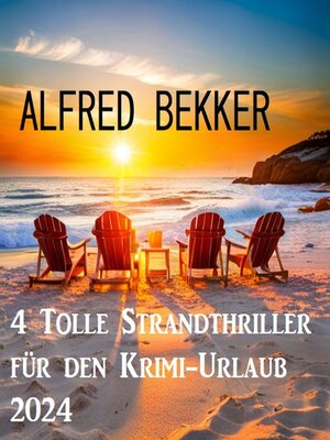 cover image of 4 Tolle Strandthriller für den Krimi-Urlaub 2024